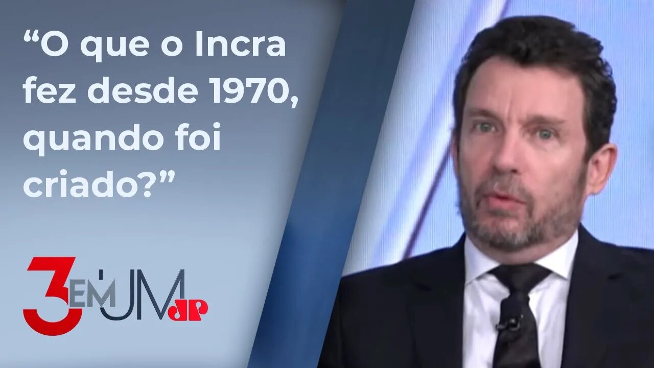 Gustavo Segré: “Por que o Incra tem de esperar Lula para levantar terras improdutivas?”