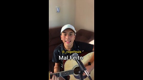 Roger Louis - Mal Feito (Marília Mendonça)