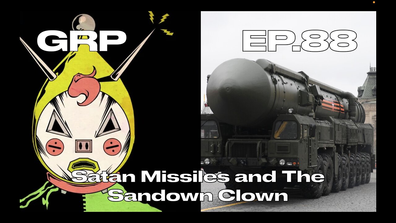 Satan Missiles and The Sandown Clown