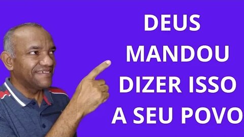 DEUS MANDOU DIZER ISSO A SEU POVO. #revelação #profecia