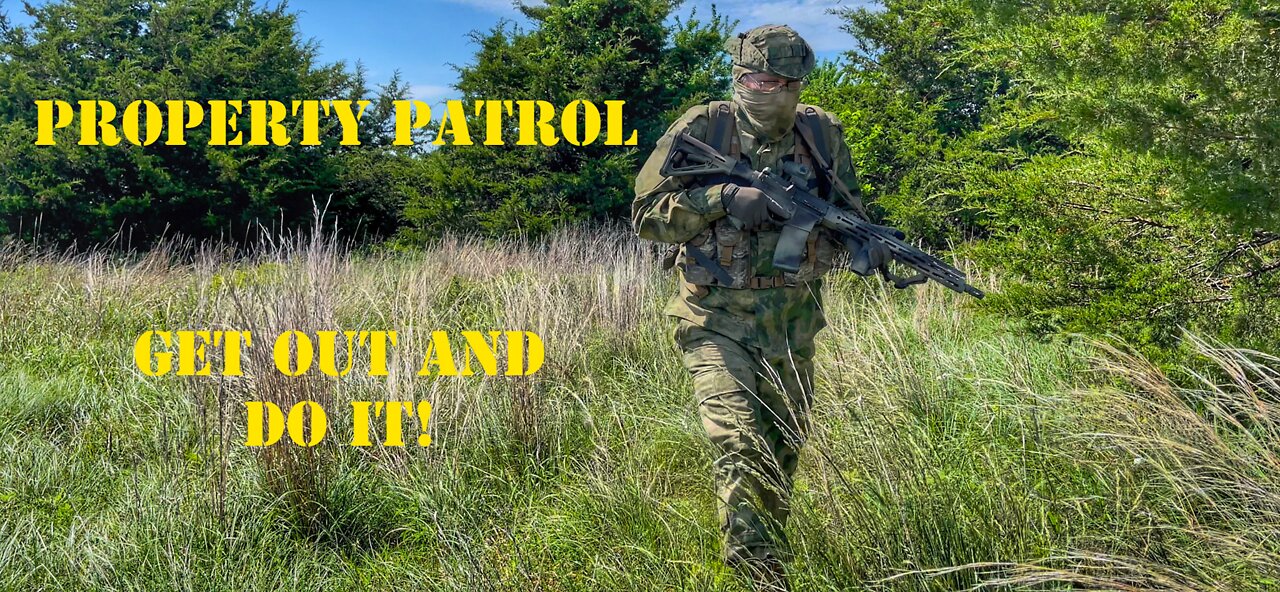 Property Patrol - Get Out and Do It!