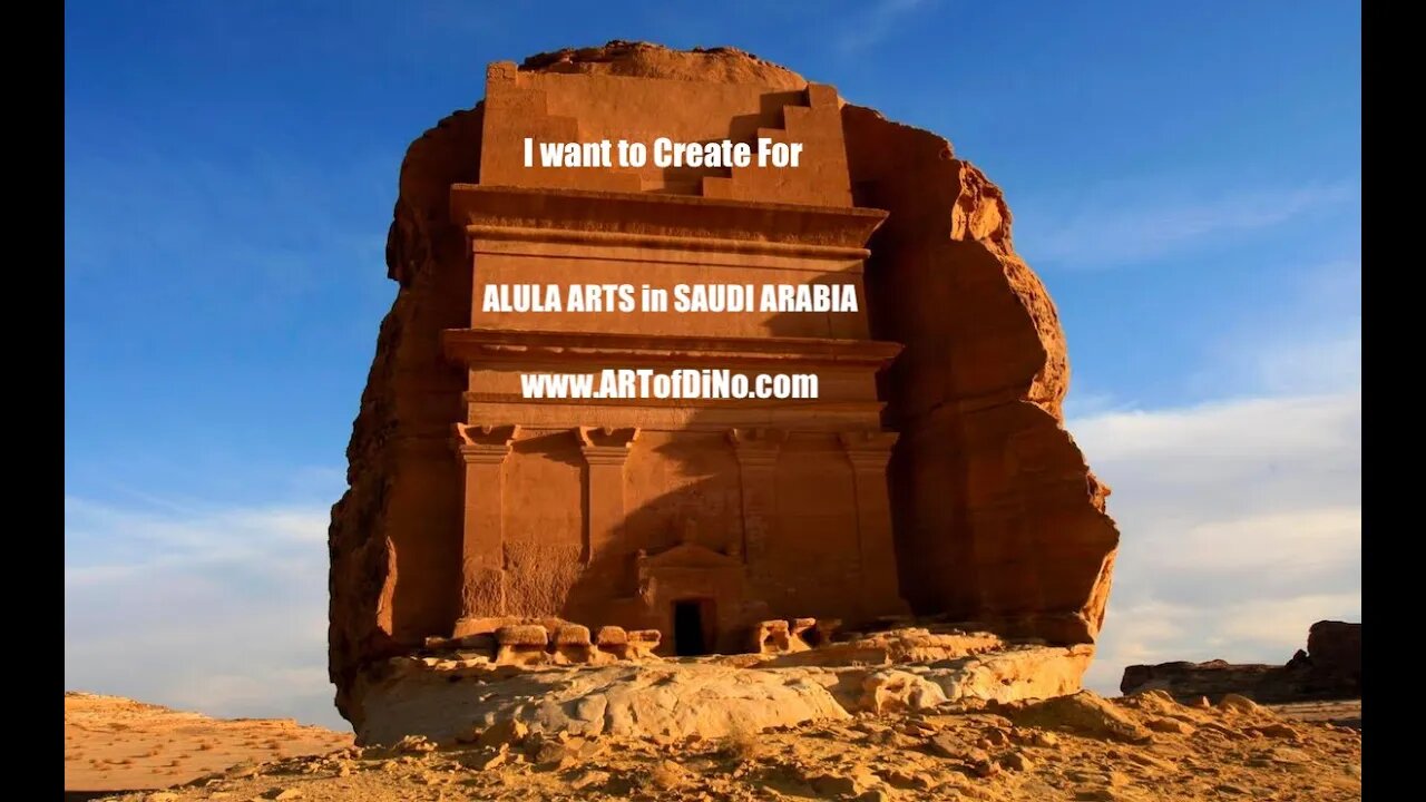 ALULA Art of Saudi Arabia - SIGN ME UP to Create ART in the Land of Ancient Wonders! With Theories!