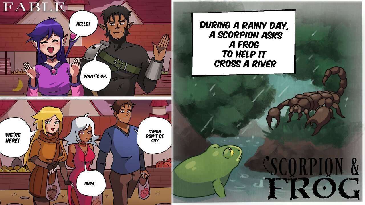 Scorpion & Frog part 2 Fable