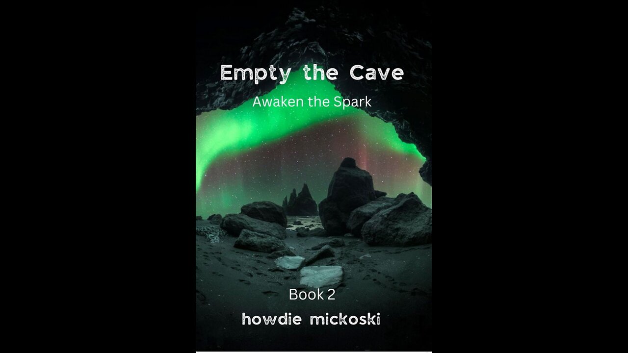 New Book- Empty the Cave: Awaken the Spark