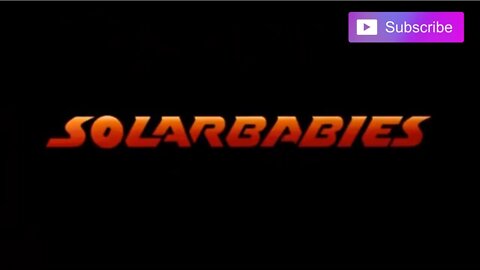 SOLARBABIES (1986) Trailer [#solarbabies #solarbabiestrailer]