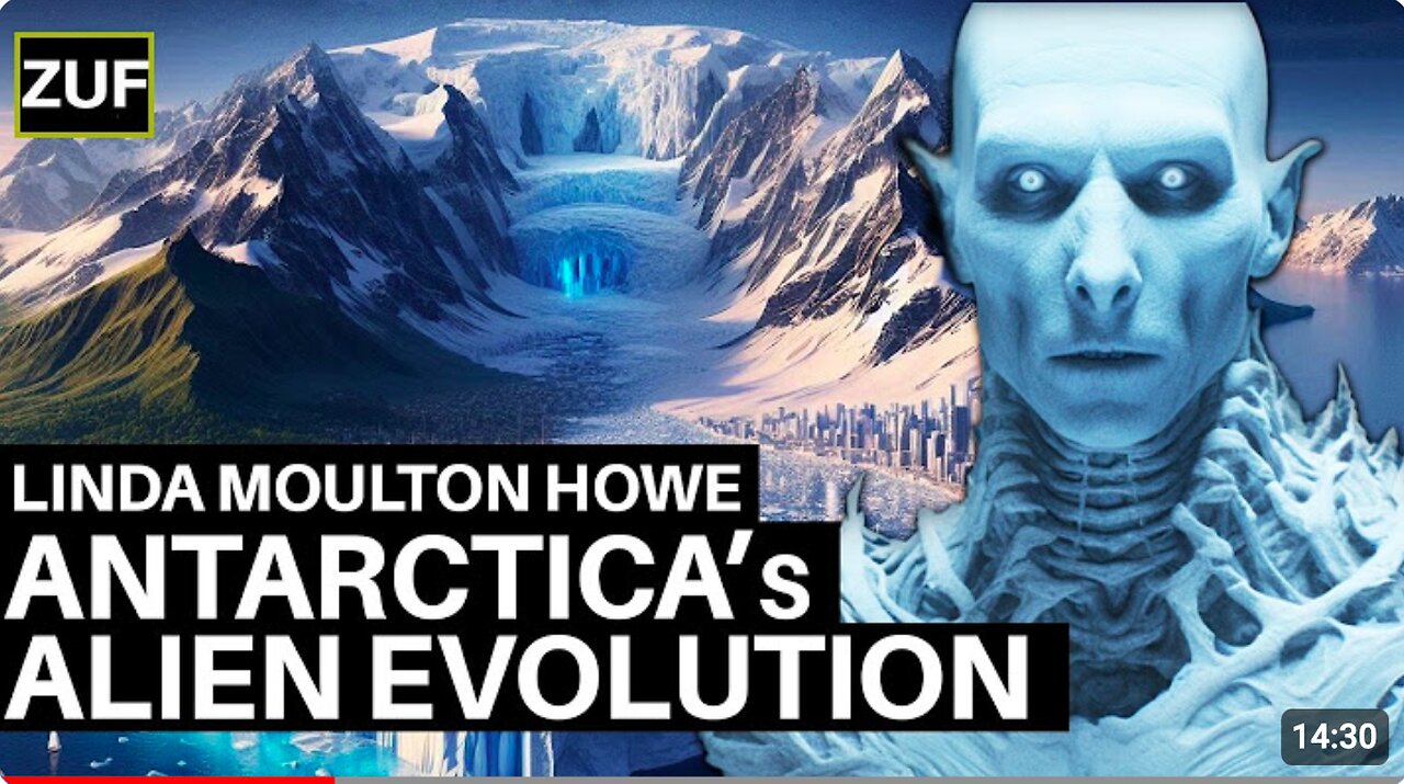 Linda Moulton Howe - 🇦🇶 Antarctica’s Hidden Structures and Extraterrestrial Evidence