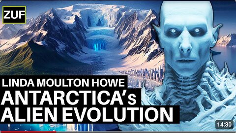 Linda Moulton Howe - 🇦🇶 Antarctica’s Hidden Structures and Extraterrestrial Evidence