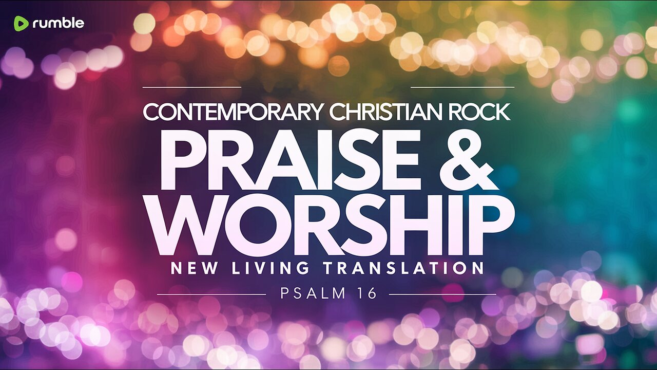 Psalm 16 (NLT) - Rock - Contemporary Worship