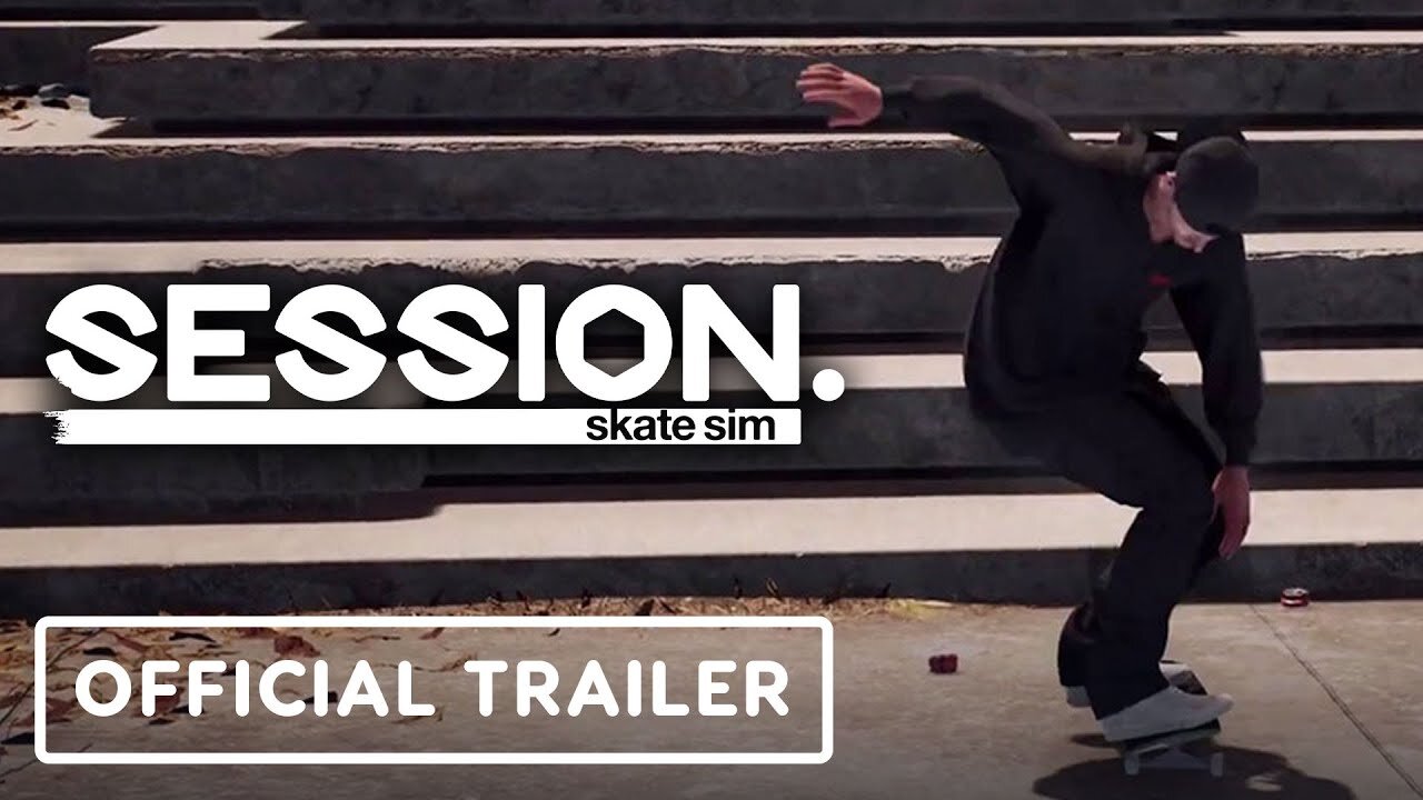 Session: Skate Sim - Official Launch Trailer