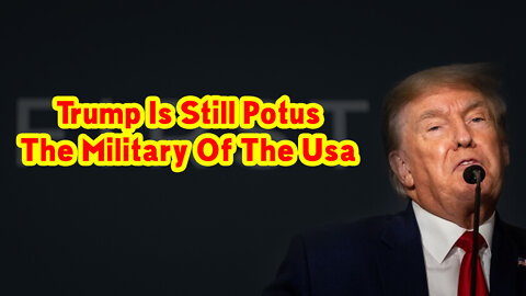 Trump Is Still Potus God Bless The Military Of The USA
