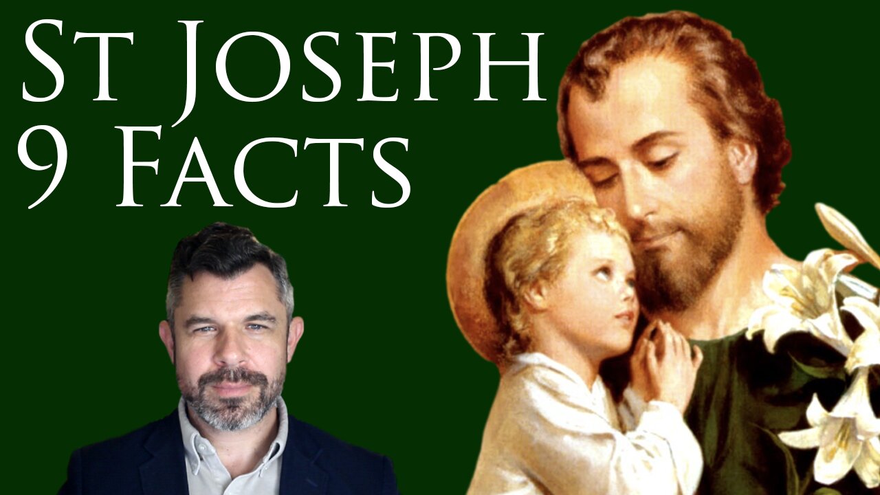 Saint Joseph: 9 Facts by Dr. Taylor Marshall