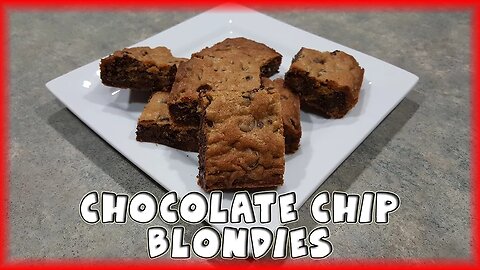 Chocolate Chip Blondies