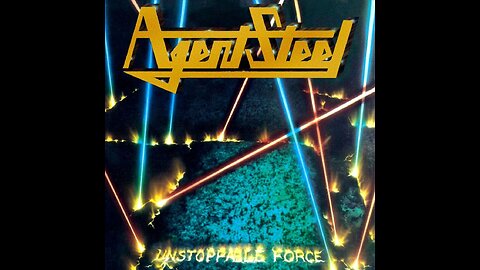 Agent Steel - Unstoppable Force