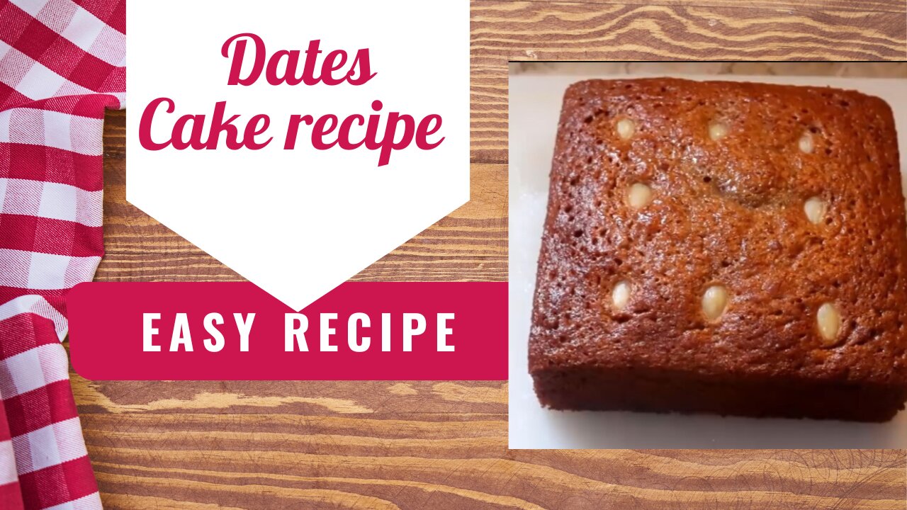 Date Cake Recipe | Moist Date Cake | Special Cake Recipe