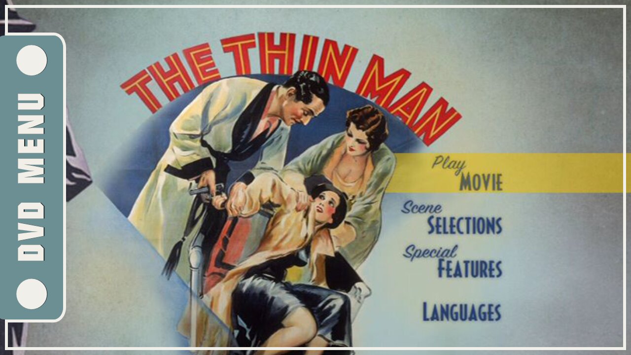 The Thin Man - DVD Menu