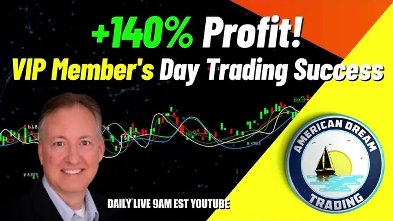 VIP Member's Winning Strategies - Incredible Day Trading Success With +140% Profit