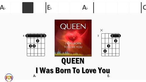 QUEEN I Was Born To Love You - FCN Guitar Chords & Lyrics HD