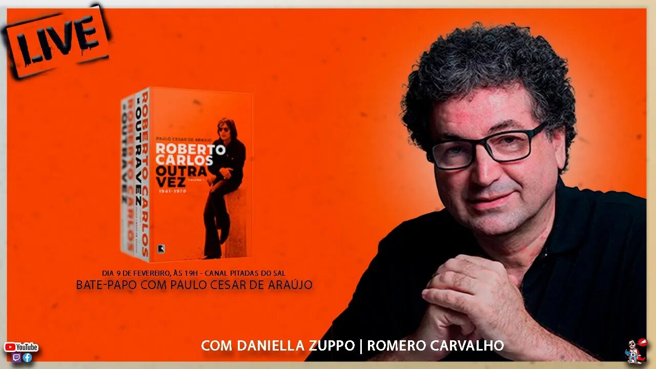 Paulo Cesar de Araújo | Biografia Roberto Carlos - Outra Vez | Podcast de Música