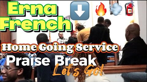 Erna French Home Going Service #praisebreak 🎸🔥🧯🔥🧯🎶🎵🥁🎹🎷🙏🏾💙