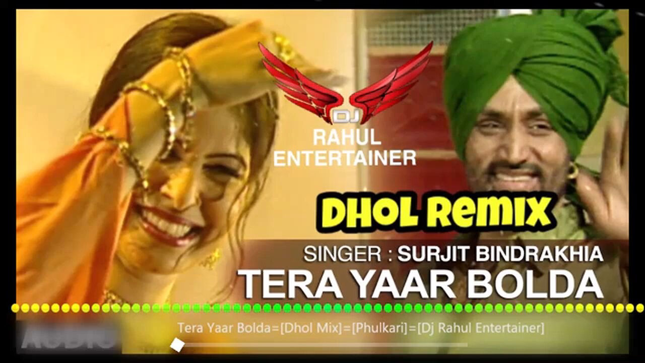 tera yaar bolda dj song