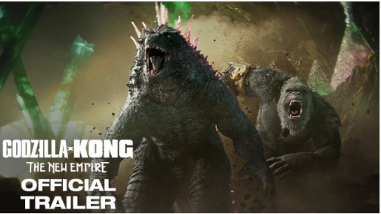 Godzilla x Kong The New Empire Official Trailer