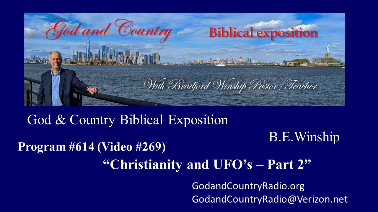 269 - Christianity and UFOs - Part 2