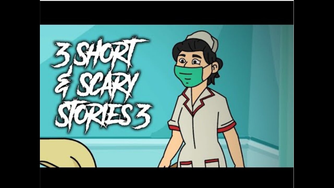 22 | 3 Short and Scary Stories - Part 3 - Animated Scary Stories.