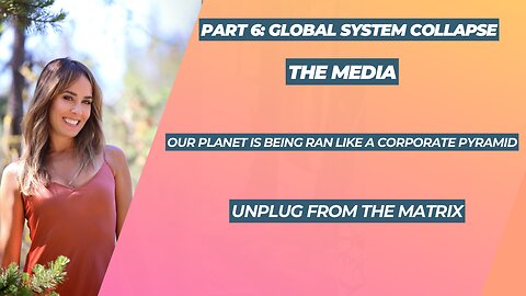 Part 6: THE MEDIA