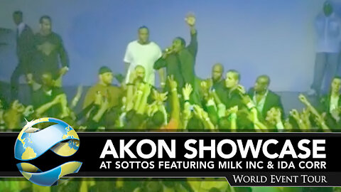 Akon showcase at Sottos featuring Milk Inc & Ida Corr