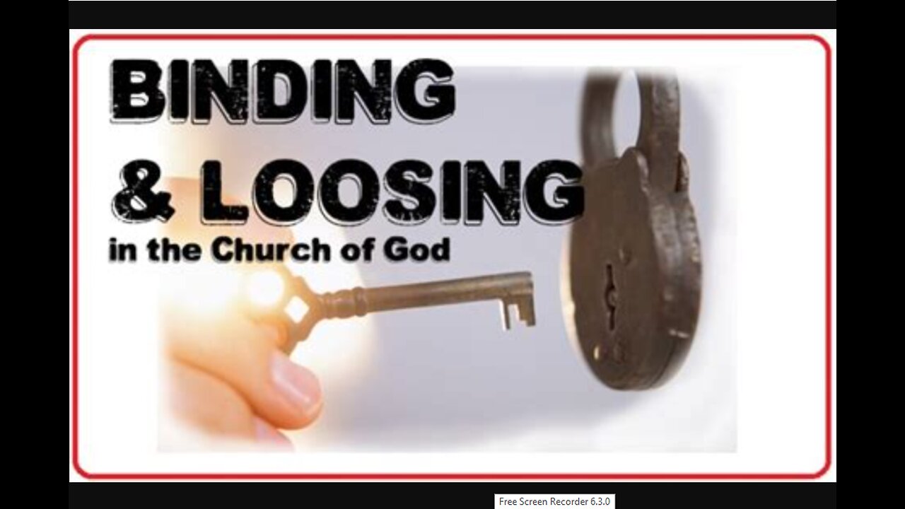 The kingdom of God and binding and loosing