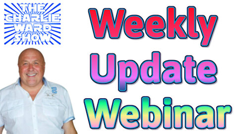 DR CHARLIE'S LIVE WEEKLY UPDATE WEBINAR 1-6-2021