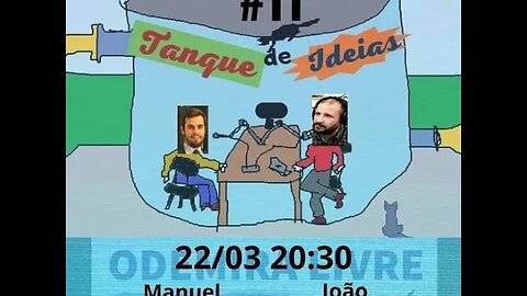 #11 - Tanque D'ideias - o fim do mundo discute-se aqui