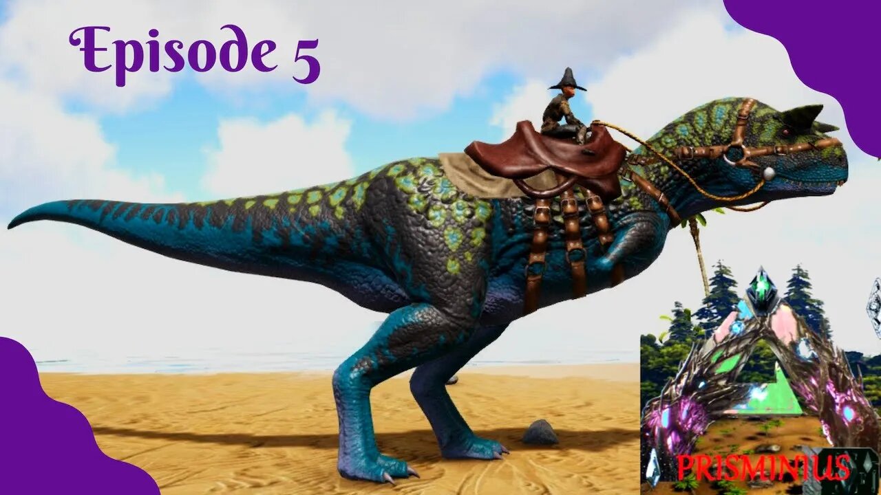 Prisminius! Two new tames and hugging Kapros!- ARK - Episode 5