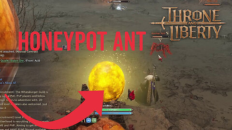 Throne and Liberty - Honeypot Ant
