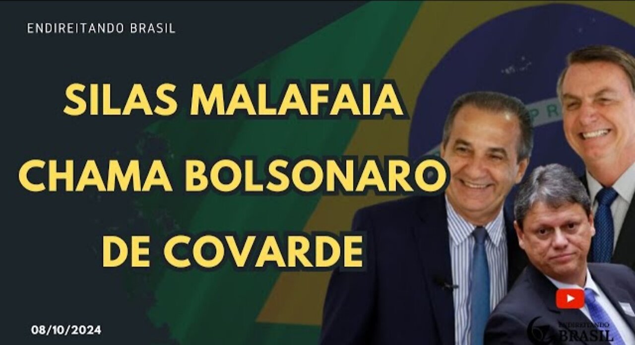 SILAS MALAFAIA CHAMA BOLSONARO DE COVARDE