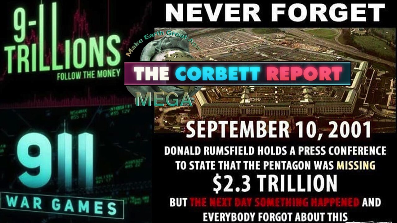 9/11 Trillions: Follow The Money | The Corbett Report