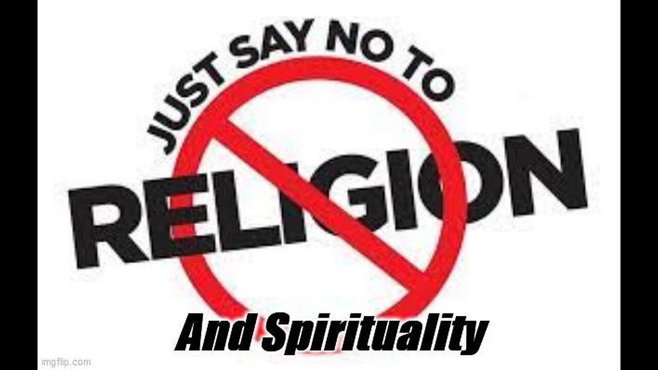 Yes Virginia, There's NO Difference Between Spirituality & Religion ! #GeneralDiscussion