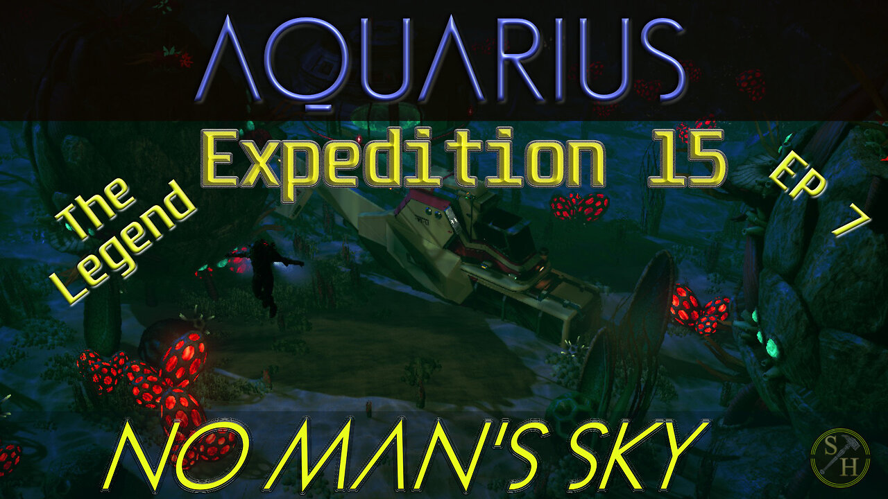 No Man's Sky AQUARIUS Exp-15 - EP7 The Legendary Fish And More!