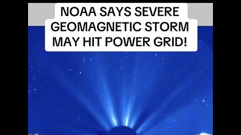 SEVERE SOLAR WEATHER MAY AFFECT GRID + AURORA BOREALIS +++