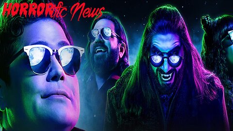 HORRORific News What We Do in the Shadows Teases Exciting Guest Stars in Final Season