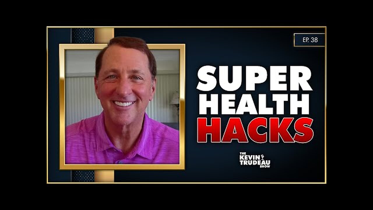 Government Censorship & Health Hacks That Will Change Your Life! | The Kevin Trudeau Show