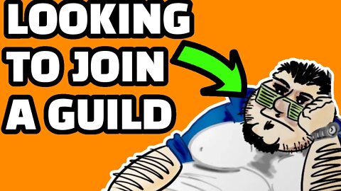 Looking to Join a Gaming Guild To Make Friends