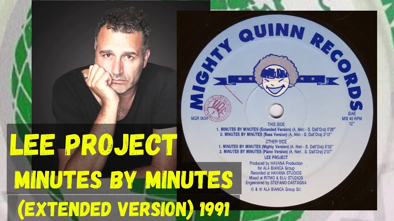 Italian House ,Lee Project - Minutes By Minutes (Extended Version)