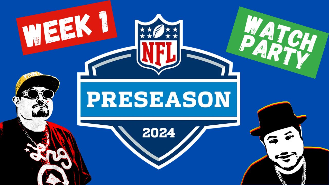 NFL Preseason Week 1 Reaction