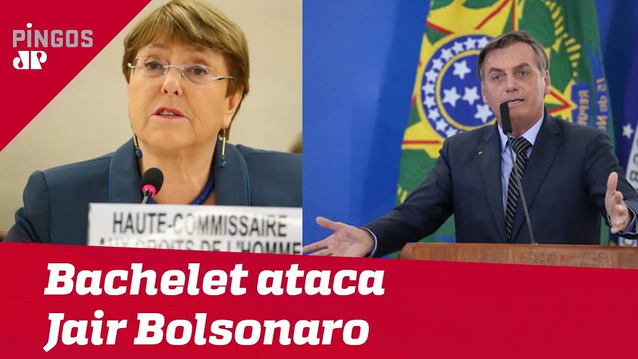 Os pitacos da esquerdista Bachelet sobre o Brasil