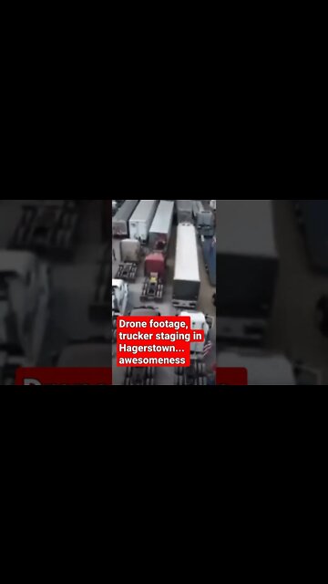 Truckers in Hagerstown drone footage...awesomeness