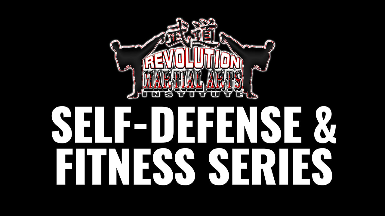 RMAI SELF-DEFENSE AND FITNESS SERIES