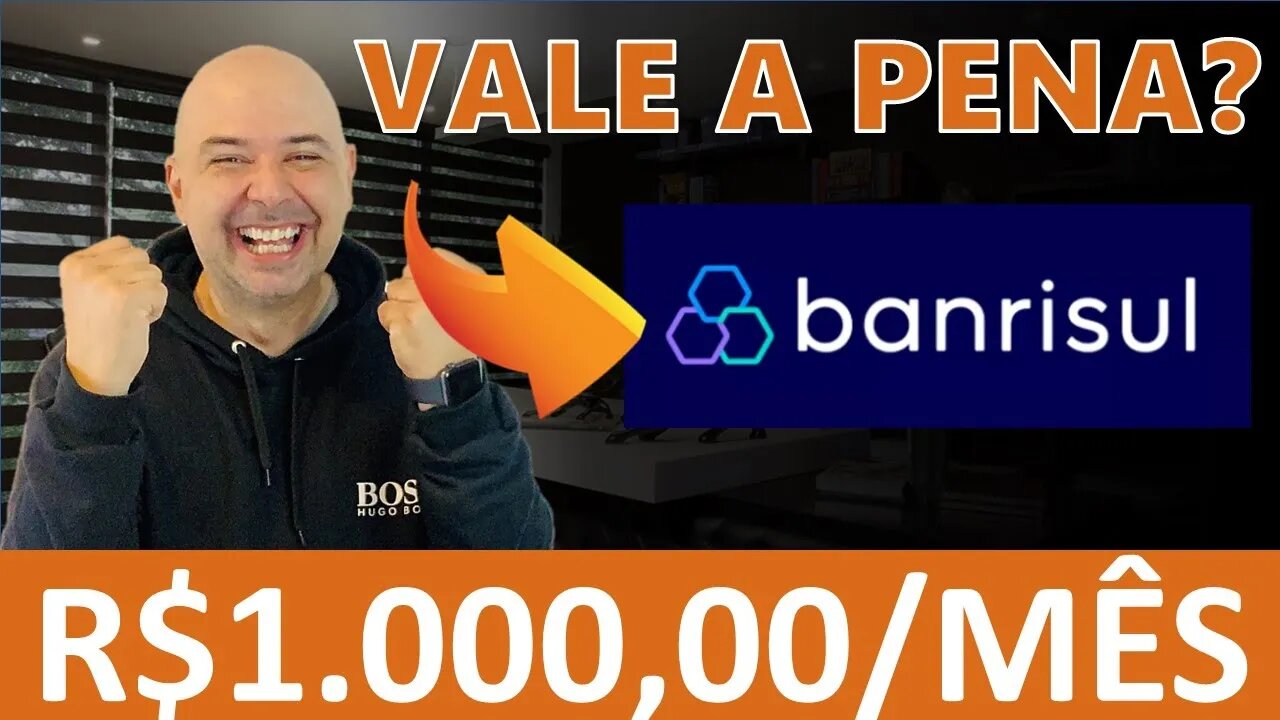 đ”BRSR6: COMO TER UMA RENDA DE R$1.000,00 POR MĂS INVESTINDO EM BANRISUL (BRSR6)? ANĂLISE DO BANRISUL