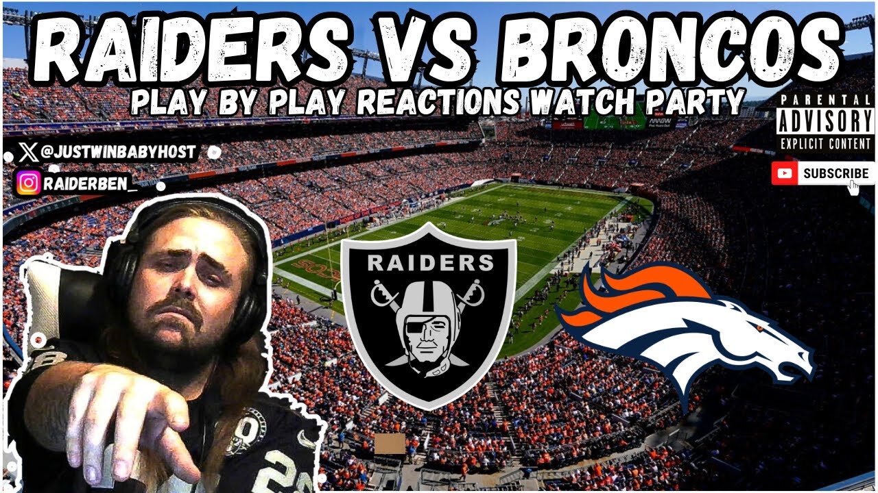 Raiders Vs Broncos Play By Play || Watch Party + Reactions