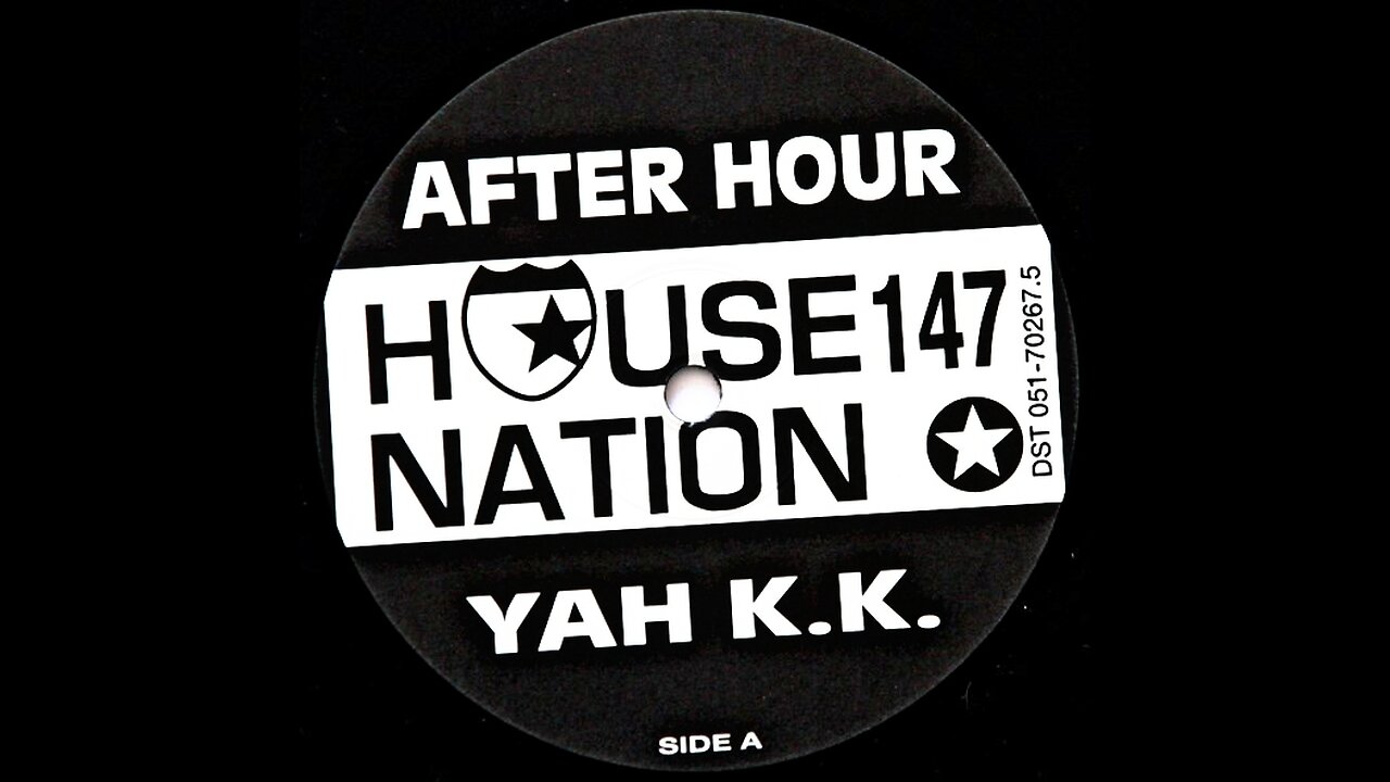 After Hour – Yah K.K. 1997 (House)